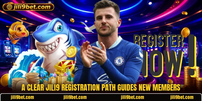 A clear JILI9 registration path guides new members