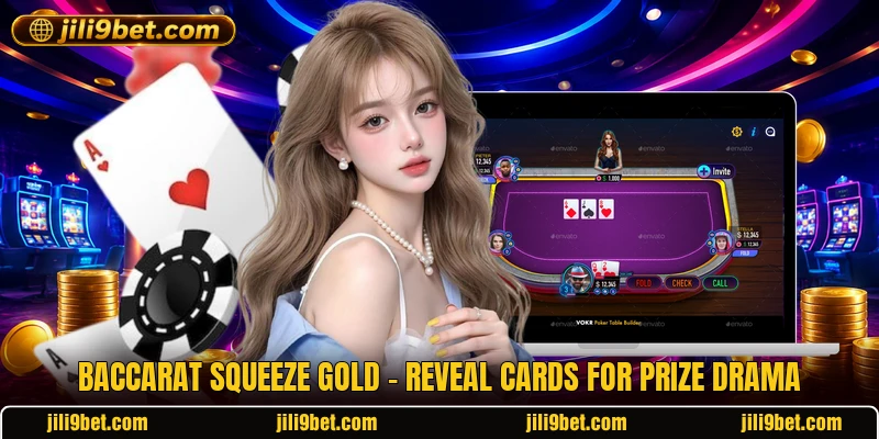 Baccarat Squeeze Gold - Reveal Cards For Prize Drama