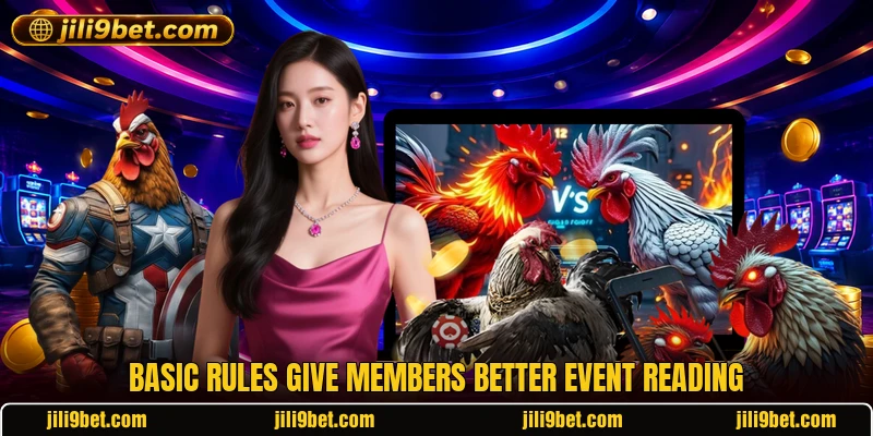 Basic rules give members better event reading Basic rules give members better event reading