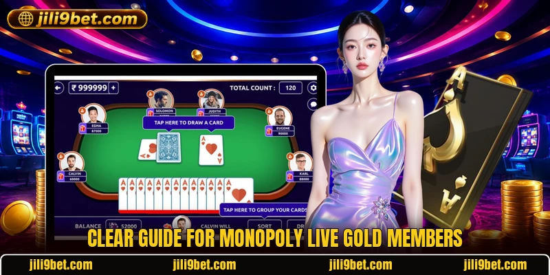 Clear guide for Monopoly Live Gold members Clear guide for Monopoly Live Gold members
