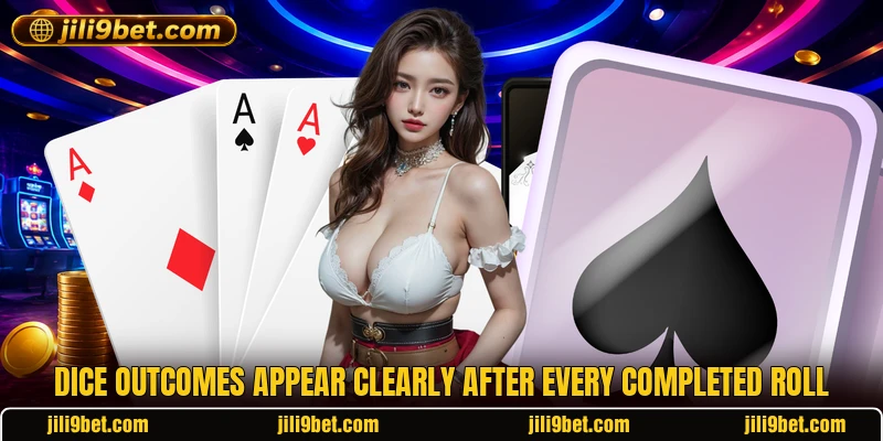 Dice outcomes appear clearly after every completed roll Dice outcomes appear clearly after every completed roll