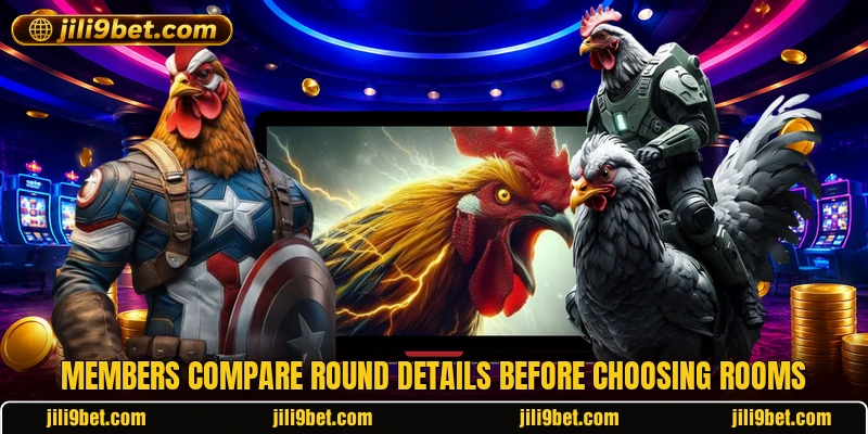 Members compare round details before choosing rooms