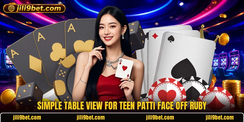 Simple table view for Teen Patti Face Off Ruby